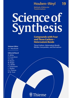 预订 Science of Synthesis: Houben-Weyl Methods of Molecular Transformations  Vol. 19: Three Carbon-Heteroatom Bonds: Nit
