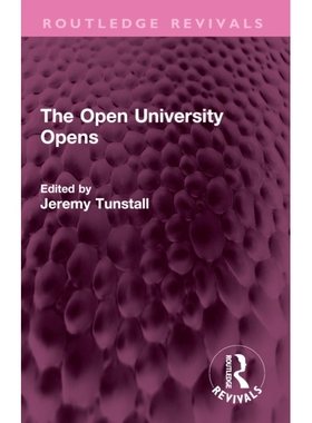 预订 The Open University Opens 开放大学的对外开放（重印版）: 9781032709697