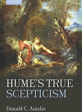 【预订】Hume’s True Scepticism