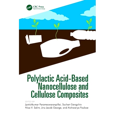 预订 Polylactic Acid-Based Nanocellulose and Cellulose Composites 聚乳酸基纳米纤维素与纤维素复合材料: 9780367749538