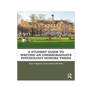 [预订]A Student Guide to Writing an Undergraduate Psychology Honors Thesis 9780367562526
