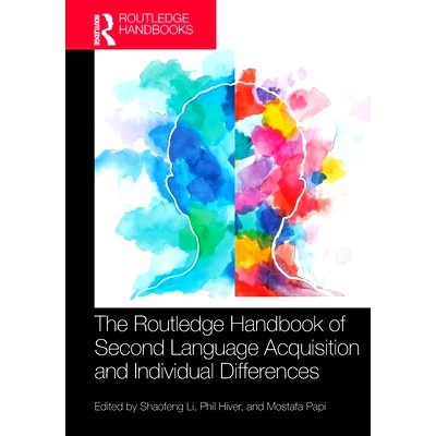 预订 The Routledge Handbook of Second Language Acquisition and Individual Differences Routledge 第2语言习得与个体差异手