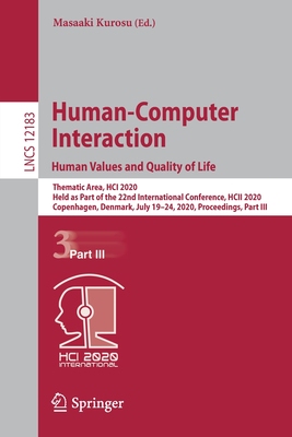 【预订】Human-Computer Interaction. Human Values and Quality of Life