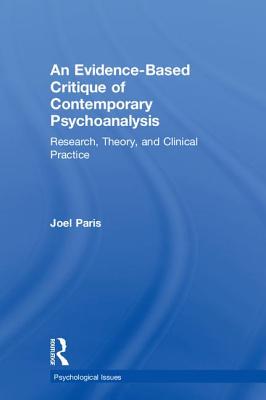 【预订】An Evidence-Based Critique of Contemporary Psychoanalysis