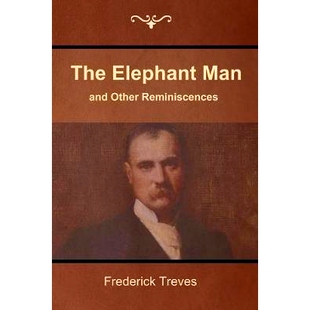 预订 The Elephant Man and Other Reminiscences: 9781618952387