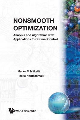 【预订】Nonsmooth Optimization: Analysis and Algorithms with Applications to Optimal Control