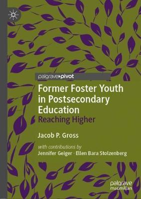 【预订】Former Foster Youth in Postsecondary Education