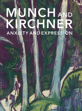 预订 Munch and Kirchner: Anxiety and Expression