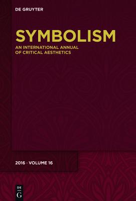 【预订】Symbolism 16 9783110462524