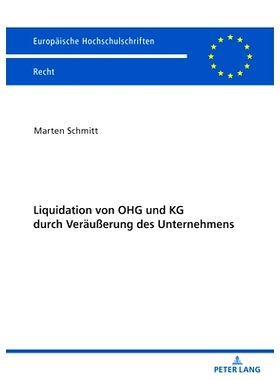 预订 Liquidation von OHG und KG durch Veräußerung des Unternehmens: 9783631819425