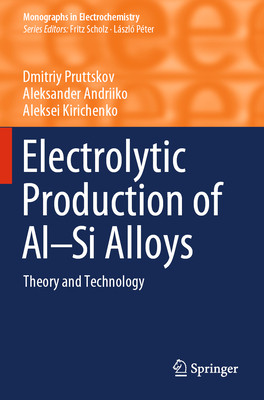 预订 Electrolytic Production of Al–Si Alloys