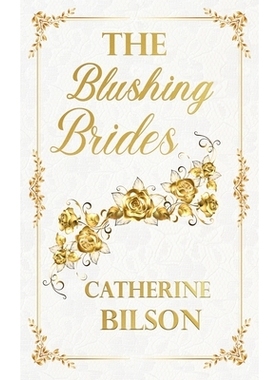 预订 The Blushing Brides Quartet: Four sweet Regency romance novels!: 9781923195080