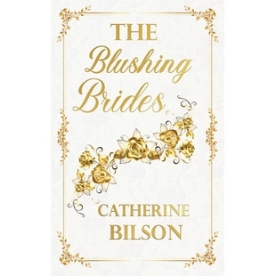 预订 The Blushing Brides Quartet: Four sweet Regency romance novels!: 9781923195080