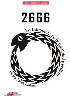 [预订]2666: En Búsqueda De La Totalidad Perdida 9781945234453