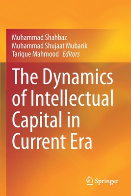 【预订】The Dynamics of Intellectual Capital in Current Era 9789811616945