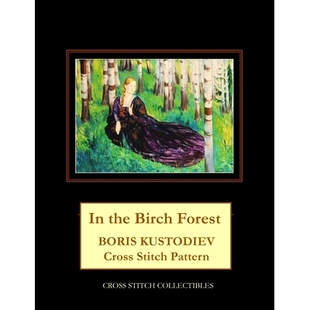 Kustodiev 9781727805581 the Pattern Stitch Cross Boris Forest Birch 预订