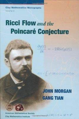 [预订]Ricci Flow and the Poincare Conjecture 9780821843284