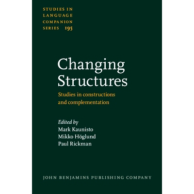 预订 Changing Structures. Studies in constructions and complementation. 改变结构的建设和互补的研究: 9789027200549