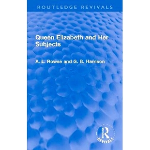 预订 Queen Elizabeth and Her Subjects 伊丽莎白女王及其臣民（重印版）: 9781032309781