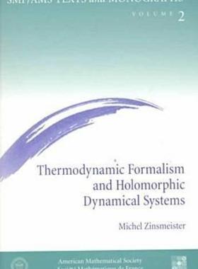 预订 []Thermodynamic Formalism and Holomorphic Dynamical Systems 9780821819487