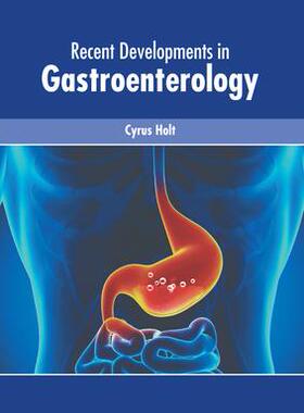 [预订]Recent Developments in Gastroenterology 9781632429322