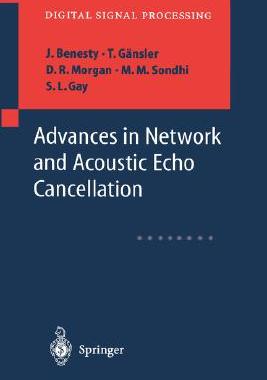 【预订】Advances in Network and Acoustic Echo Cancellation