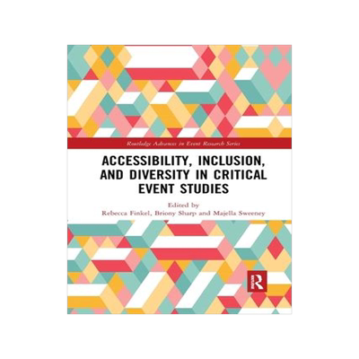 [预订]Accessibility, Inclusion, and Diversity in Critical Event Studies 9781032338897