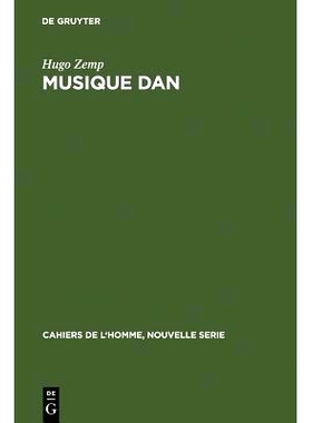 预订 Musique Dan: La musique dans la pensée et la vie sociale d’une société africaine: 9789027969132