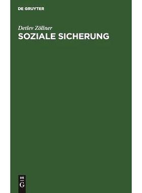 预订 Soziale Sicherung: Systematische Einführung: 9783486241679