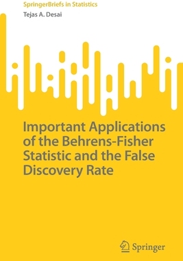 【预订】Important Applications of the Behrens-Fisher Statistic and the False 9783030998875