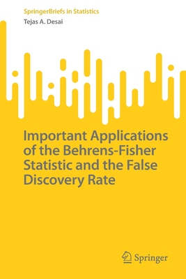 【预订】Important Applications of the Behrens-Fisher Statistic and the False 9783030998875