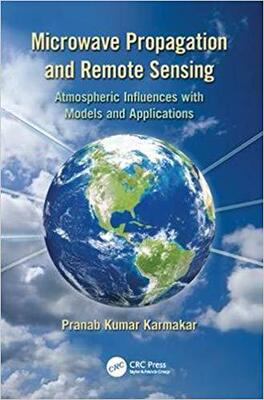 【预售】Microwave Propagation and Remote Sensing