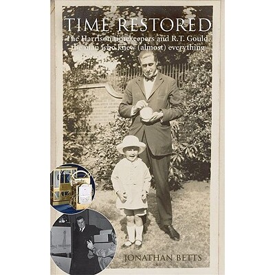 The Harrison timekeepers and R.T. Gould,