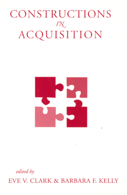 【预订】Constructions In Acquisition 9781575864976