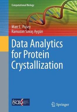 【预订】Data Analytics for Protein Crystallization