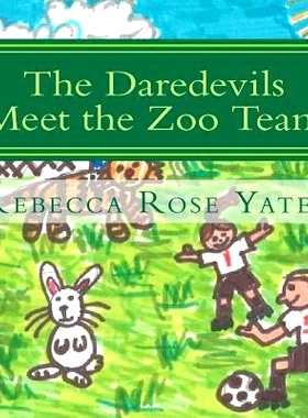 预订 The Daredevils Meet the Zoo Team: 9781475106619
