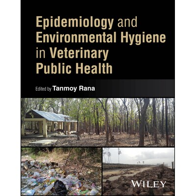 预订 Epidemiology and Environmental Hygiene in Veterinary Public Health 兽医公共卫生中的流行病学与环境卫生学 97813942081