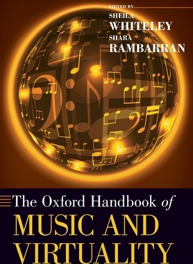 【预订】The Oxford Handbook of Music and Virtuality