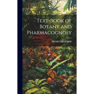 预订 Text-Book of Botany and Pharmacognosy: 9781019609637