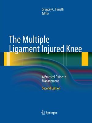 【预订】The Multiple Ligament Injured Knee