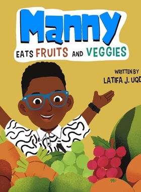 预订 Manny Eats Fruits and Veggies: 9798218522735