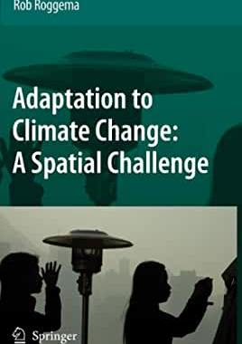 【预订】Adaptation to Climate Change: A Spatial Challenge