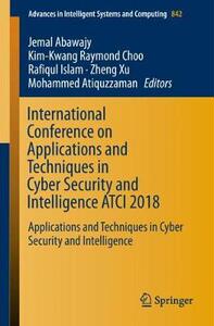 【预订】International Conference on Applications and Techniques in Cyber Security and Intelligence ATCI 2018
