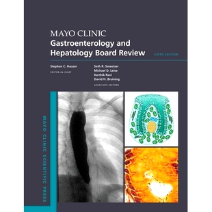 预订 Mayo Clinic Gastroenterology and Hepatology Board Review 梅奥诊所胃肠病学和肝病学委员会审查: 9780197679753