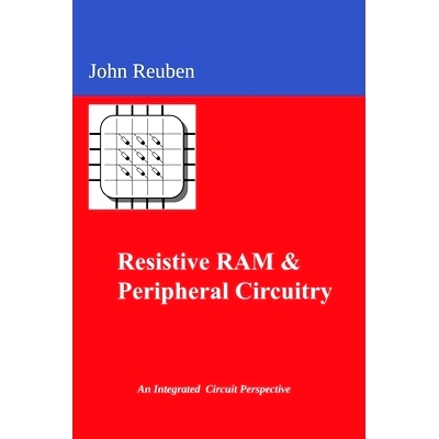 预订 Resistive RAM and Peripheral Circuitry: An Integrated Circuit Perspective: 9783000778483