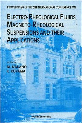 【预订】Electrorheological Fluids, Magnetorheological Suspensions and Their Application
