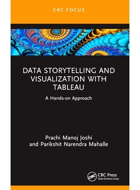预订 Data Storytelling and Visualization with Tableau: A Hands-on Approach 使用 Tableau 进行数据讲故事与可视化：实践方法