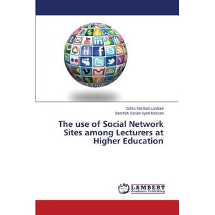 预订 The use of Social Network Sites among Lecturers at Higher Education 在高等教育讲师中使用社交网站的: 9783659509162