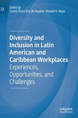 【预订】Diversity and Inclusion in Latin American and Caribbean Workplaces