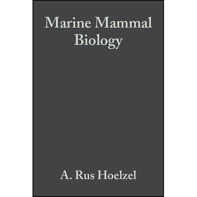 预订 Marine Mammal Biology - an Evolutionary Approach 海洋哺乳动物生物学：进化研究: 9780632052325